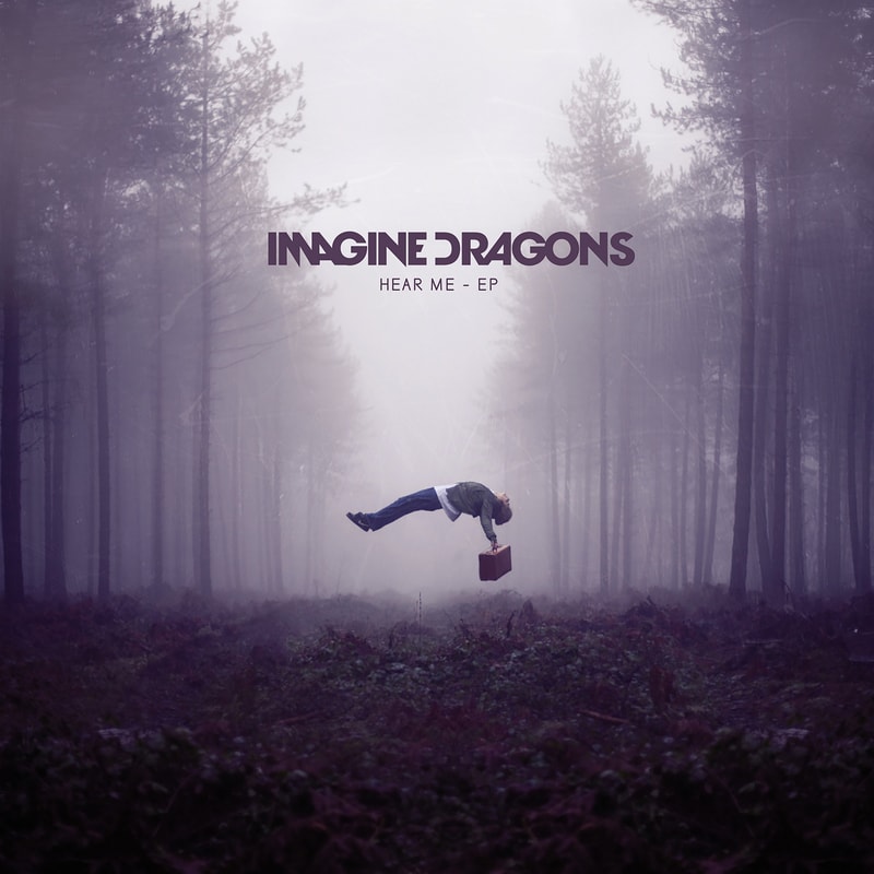 IMAGINE Dragons Hear Me - Album Cover POSTER.jpg