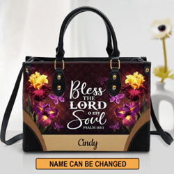 Personalized Bless The Lord O My Soul Pretty Butterfly Leather Bag, Women Leather Bag, Gift For Her