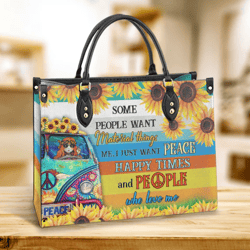 Hippie I Just Want Peace Happy Leather Handbag, Women Leather Handbag, Gift For Her, Best Mother's Day Gifts