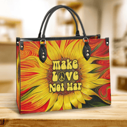 Hippie Make Love Not War Sunflower Leather Handbag, Women Leather Handbag, Gift For Her, Best Mother's Day Gifts