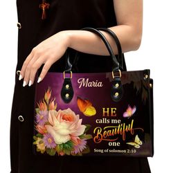 Solomon 2 10 Flower And Butterfly He Calls Me Beautiful One Leather Handbag, Women Leather Handbag, Gift For Her