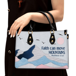 Personalized Faith Can Move Mountains Leather Handbag, Women Leather Handbag, Christian Gifts, Gift For Her