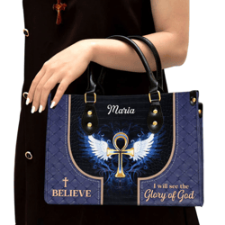 Personalized I Believe I Will See The Glory Of God Leather Handbag, Women Leather Handbag, Christian Gifts, Gift For Her