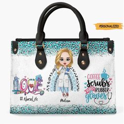 personalized leather bag, gift for nurses, coffee scrubs and rubber gloves