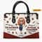 Personalized Leather Bag, Gift For Teacher, Being A Teacher Is A Choice Being A Retired Teacher Is An Honor, Best Gift For Teacher 1.jpg
