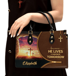 Beautiful Christian Leather Bag, Because He Lives I Can Face Tomorrow, Christian Pu Leather Bags For Women