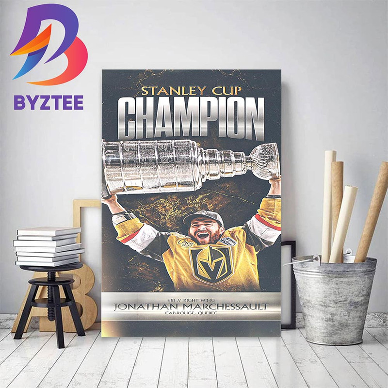 Jonathan Marchessault And Vegas Golden Knights Are 2023 Stanley Cup Champions Home Decor Poster Canvas.jpg