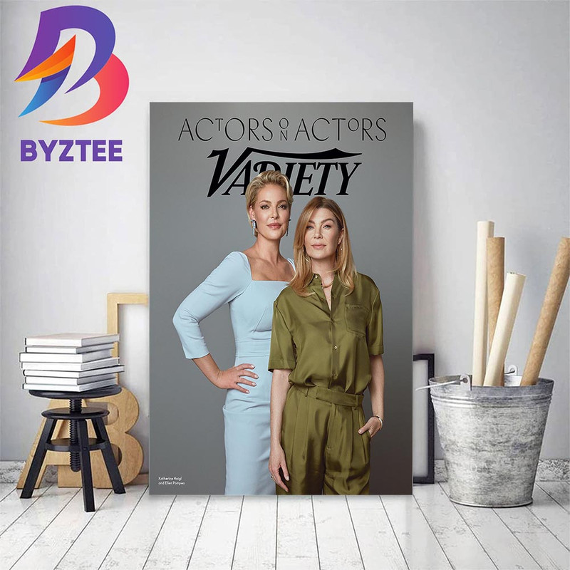 Katherine Heigl And Ellen Pompeo In Variety Actors On Actors Home Decor Poster Canvas.jpg