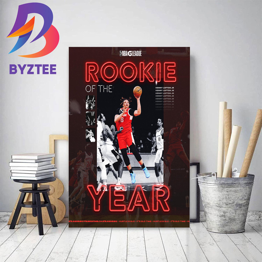 Kenneth Lofton Jr 2022-23 KIA NBA G-League Rookie Of The Year Decor Poster Canvas.jpg