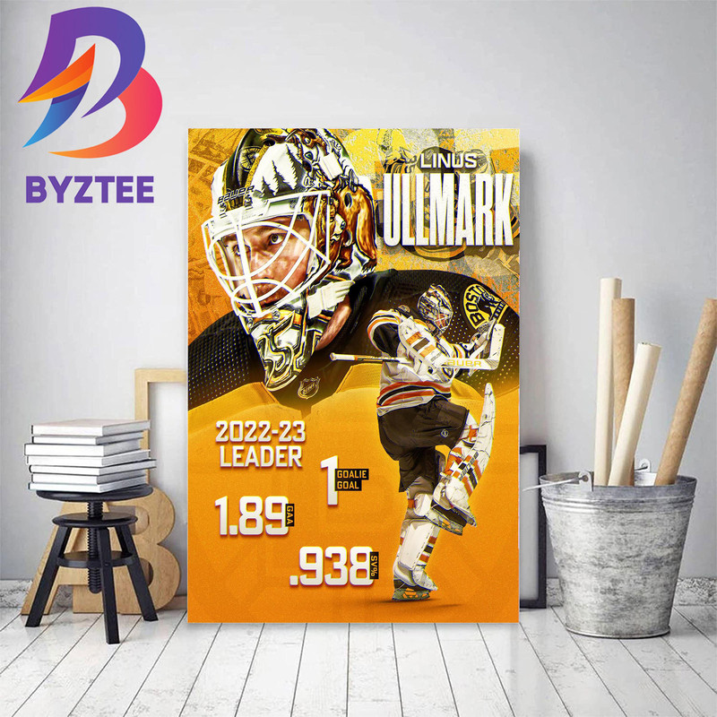 Linus Ullmark Is The 2022-23 Leader In NHL Decor Poster Canvas.jpg