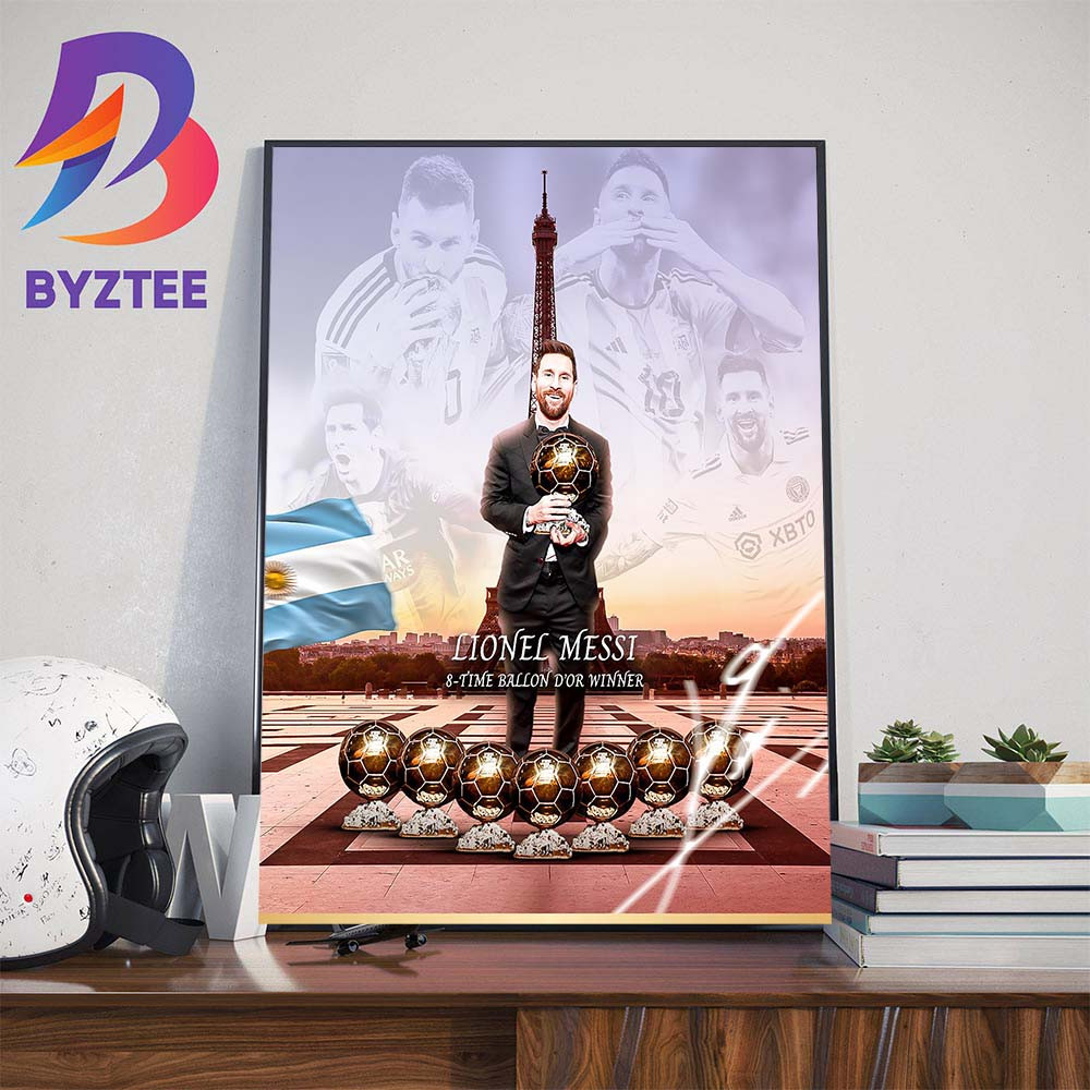 Lionel Messi Has Won The 2023 Ballon dOr Wall Decor Poster Canvas.jpg