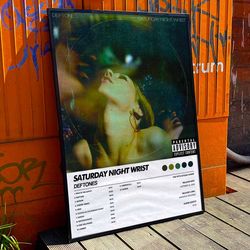 deftones saturday night wrist album cover poster 6