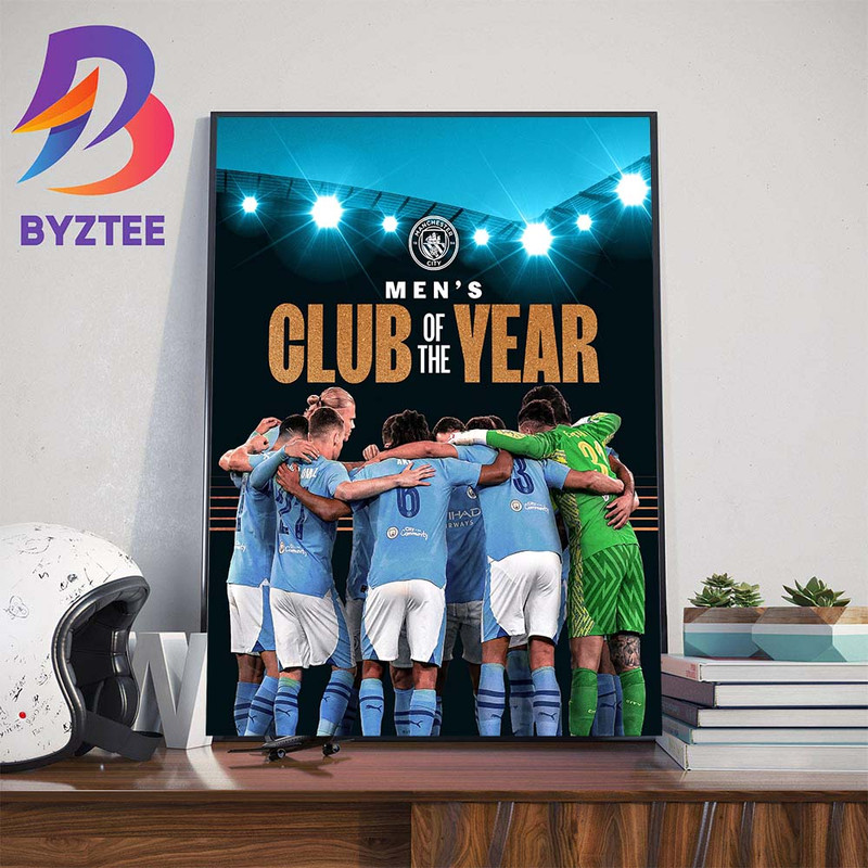 Manchester City Are The 2023 Mens Club Of The Year At The Ballon dOr 2023 Wall Decor Poster Canvas.jpg