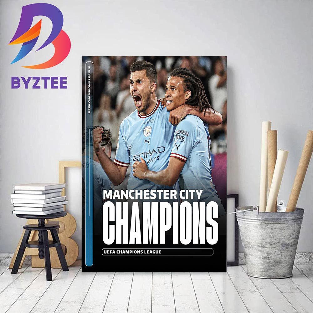 Manchester City Are The Champions Of Europe UEFA Champions League Winners 2022-2023 Home Decor Poster Canvas.jpg
