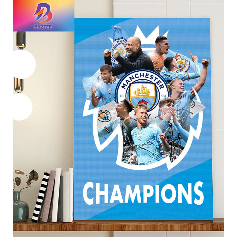 Manchester City Crowned 2022-23 Premier League Champions Decor Poster Canvas.jpg