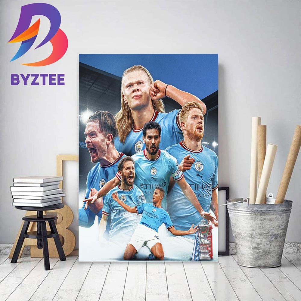 Manchester City Has Become 2023 FA Cup Champions Home Decor Poster Canvas.jpg