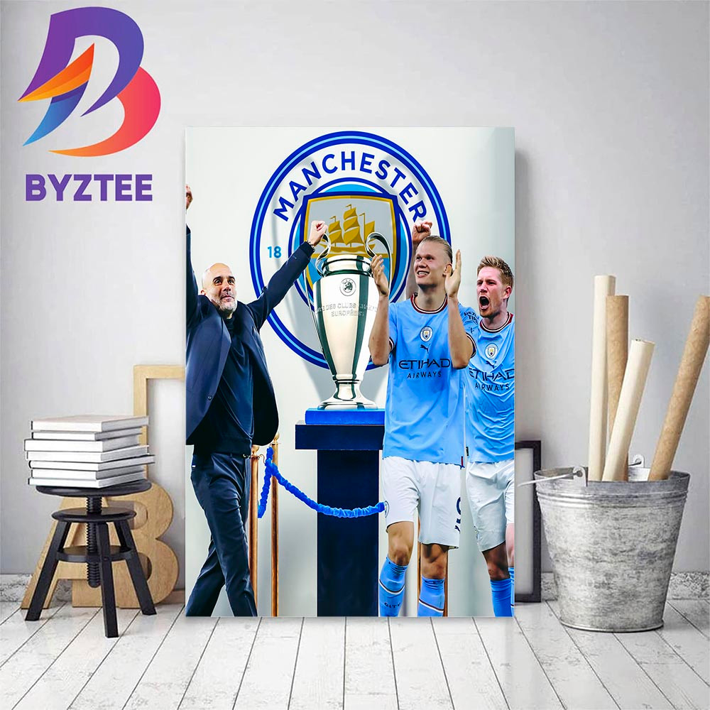 Manchester City Win The Champions League For The First Time In Club History Home Decor Poster Canvas.jpg