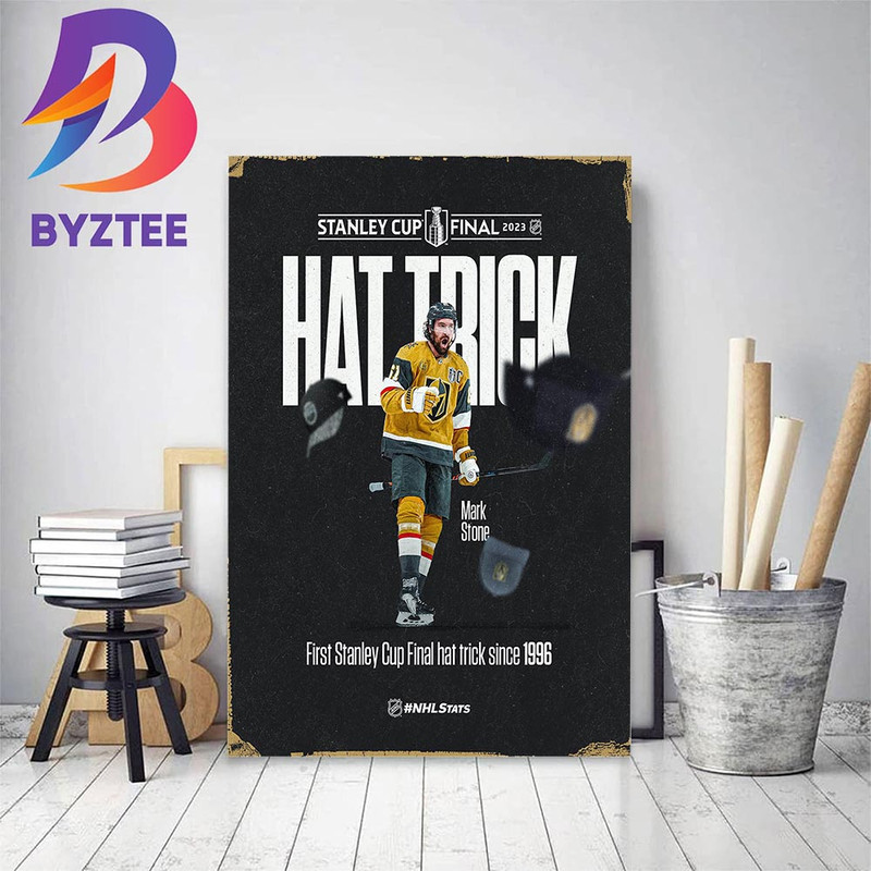 Mark Stone Score A Hat Trick In 2023 Stanley Cup Final Home Decor Poster Canvas.jpg