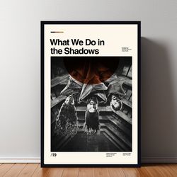 what we do in movie poster, what we do in print, minimalist poster, retro modern, vintage poster, midcentury art, wall a
