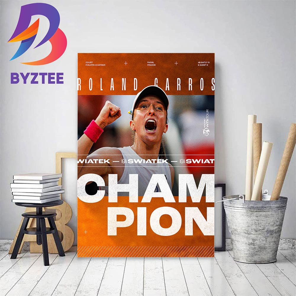 Iga Swiatek Claim 3 Roland Garros Trophy And 4 Career Grand Slam Title Home Decor Poster Canvas.jpg
