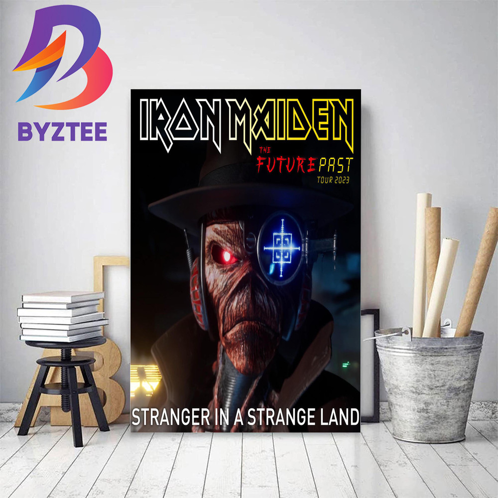 Iron Maiden Poster For Stranger In A Strange Land In The Future Past Tour 2023 Home Decor Poster Canvas.jpg