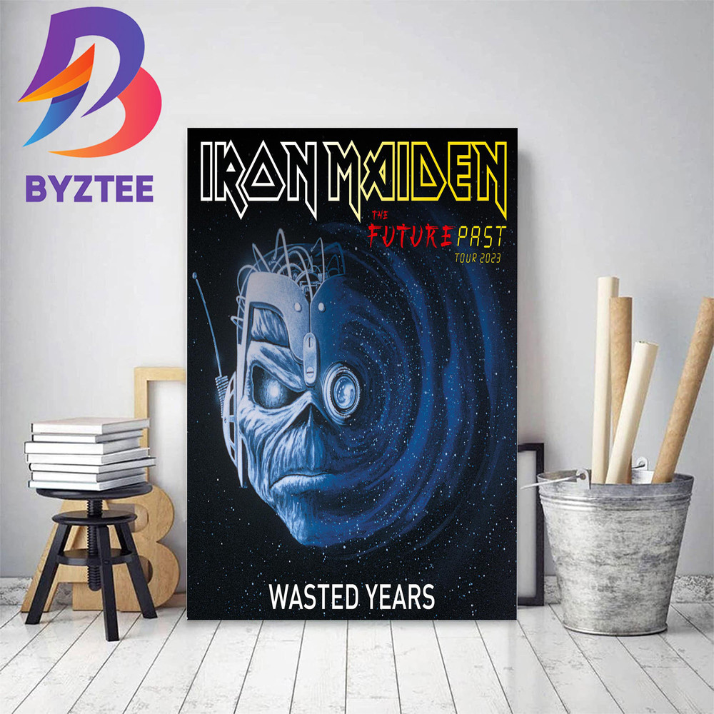 Iron Maiden Poster For Wasted Years In The Future Past Tour 2023 Home Decor Poster Canvas.jpg