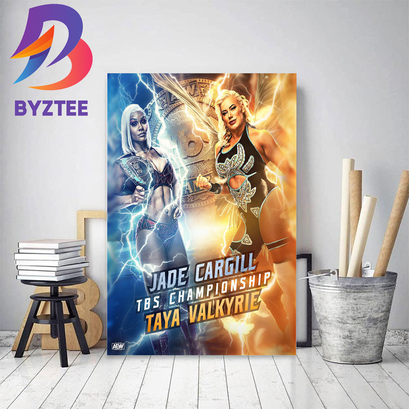 Jade Cargill And Taya Valkyrie TBS Championship Home Decor Poster Canvas.jpg