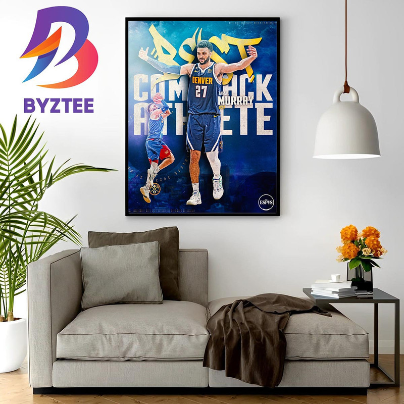 Jamal Murray Takes Home The Well-Deserved 2023 ESPY For Best Comeback Athlete Home Decor Poster Canvas.jpg