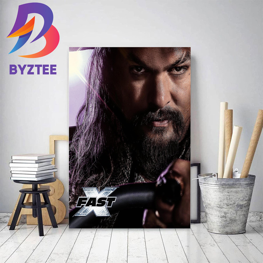 Jason Momoa As Dante Reyes In Fast X 2023 Decor Poster Canvas.jpg