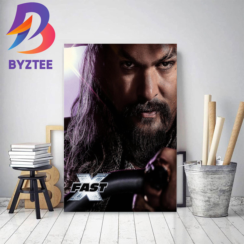 Jason Momoa As Dante Reyes In Fast X 2023 Decor Poster Canvas.jpg