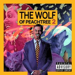 jelly and pi'erre bourne wolf of peachtree 2 album cover poster