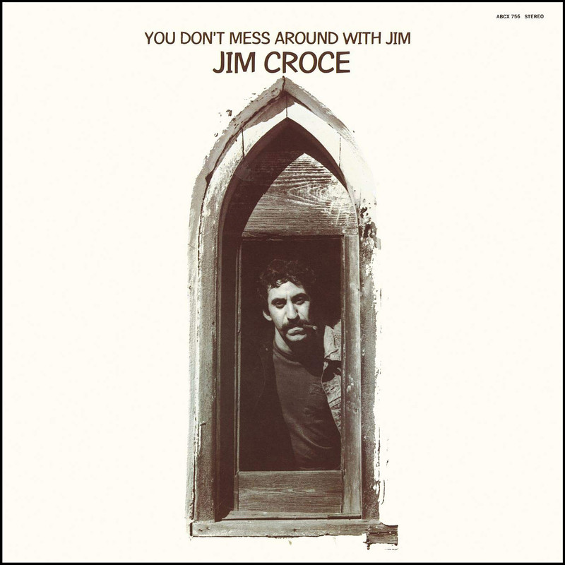 JIM Croce You Dont Mess Around With Jim - Album Cover POSTER.jpg