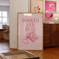 booked and busy, retro poster, pink large posters, digital wall art, retro phone print, y2k art print, pink preppy art,