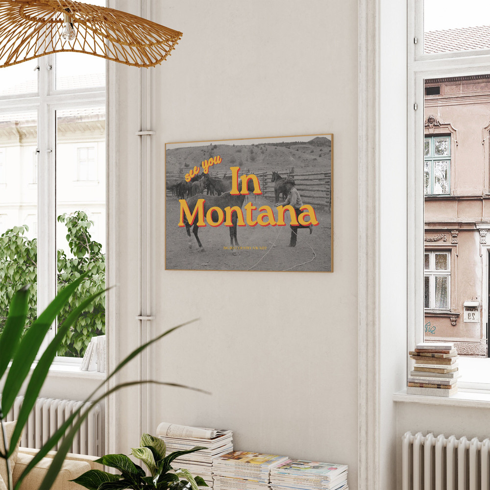 Grainy Retro Print, State Digital Prints,See you in Montana,Retro Photograph Print,Retro City Art, Ranch Art Prints, Montana Art poster.jpg