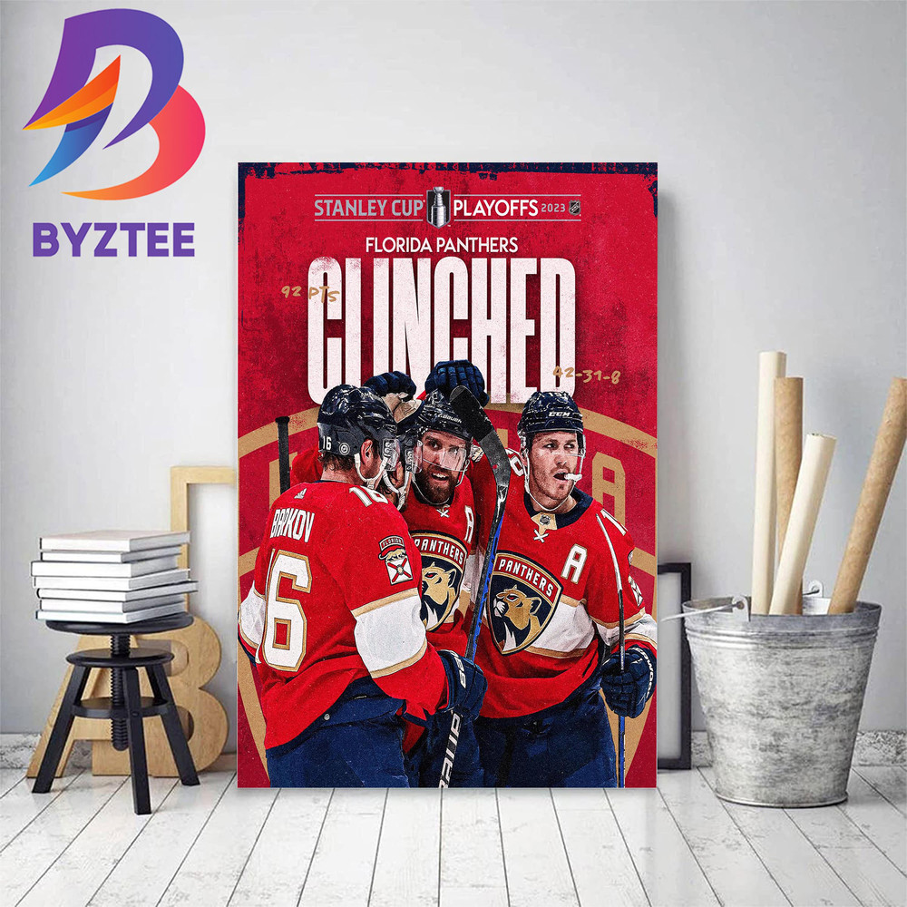 Florida Panthers Clinched Stanley Cup Playoffs NHL 2023 Decor Poster Canvas.jpg