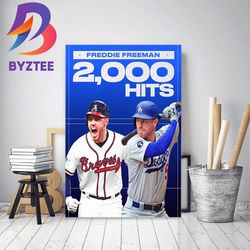 freddie freeman 2000 hits in mlb home decor poster canvas
