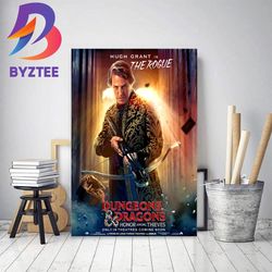 hugh grant is the rogue in dungeons and dragons honor among thieves decor poster canvas