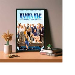 mamma mia here we go again movie poster,