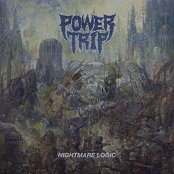 power trip nightmare logic album cover poster