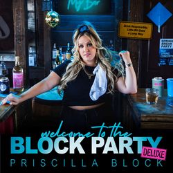 priscilla block (welcome to the block party deluxe album) album cover poster