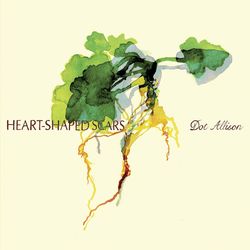 dot allison (heart shaped scars) album cover poster