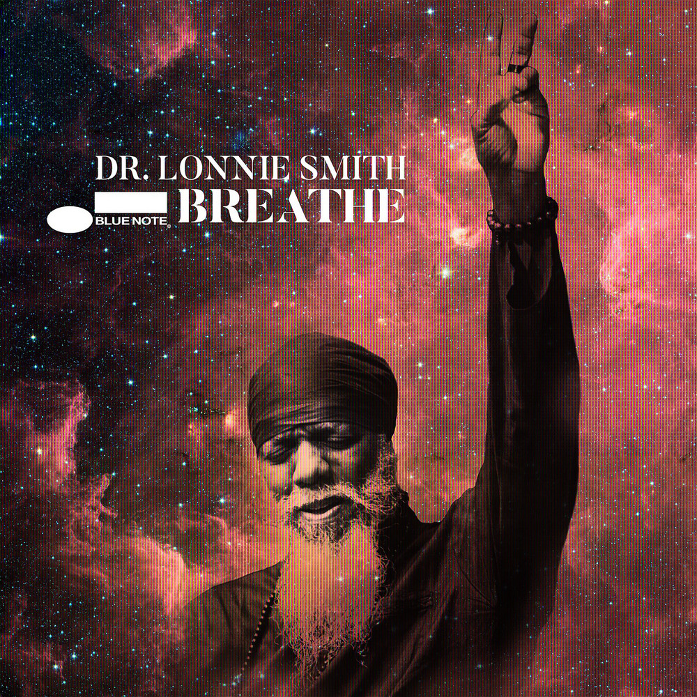 Dr. Lonnie Smith (Breathe) Album Cover POSTER.jpg