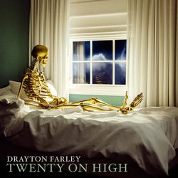 drayton farley (twenty on high) album cover poster