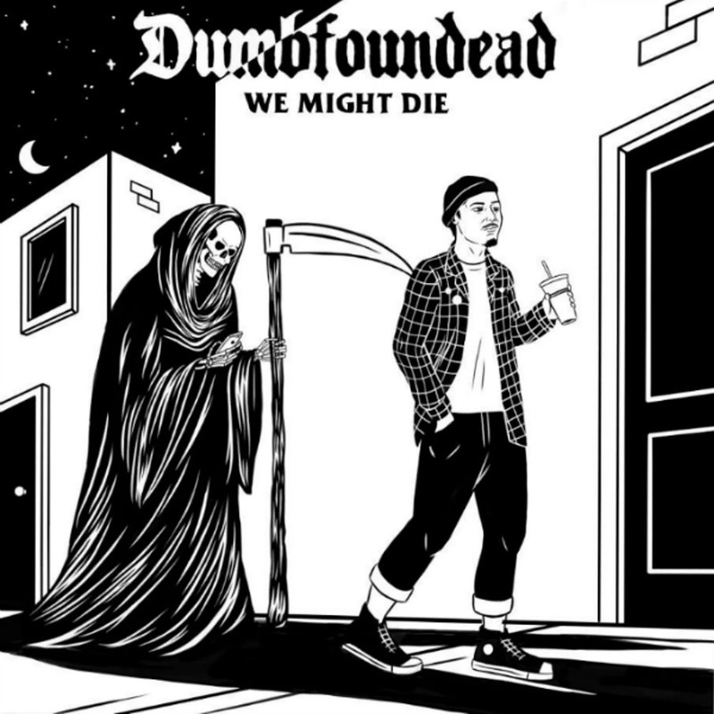 Dumbfoundead We Might Die - Album Cover POSTER.jpg