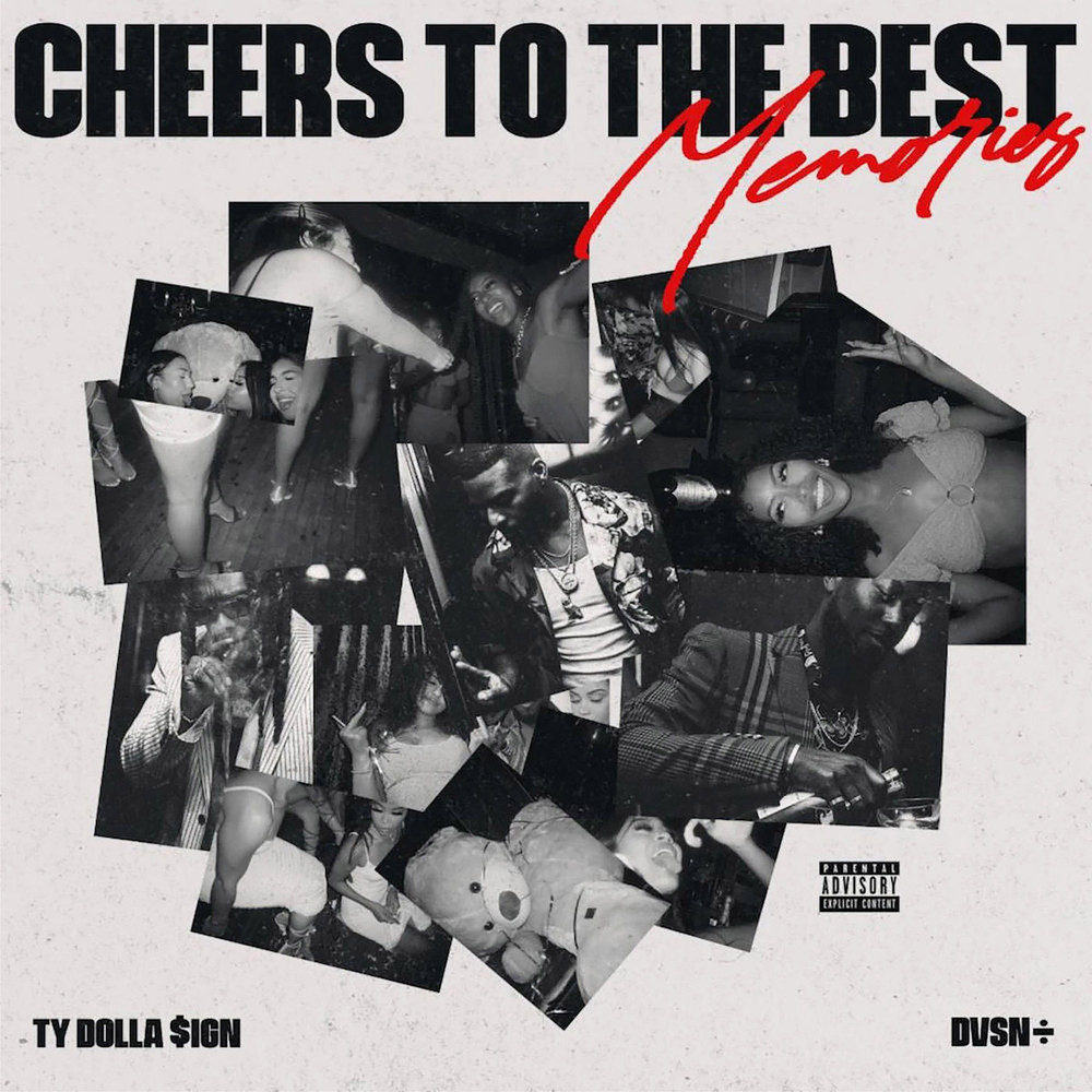 DVSN And Ty Dolla Sign - Cheers To The Best Memories - Album Cover POSTER.jpg