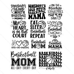 somebody's loud mouth basketball mama svg bundle