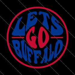 lets go buffalo svg cricut digital download