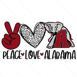 peace love alabama sport football teams svg cutting files