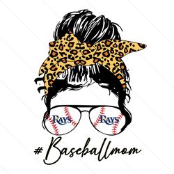 tampa bay rays baseball mom svg, sport svg, tampa bay rays svg, rays svg, rays mom svg,tb rays svg, rays baseball, tampa