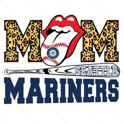 seattle mariners mom svg, sport svg, seattle mariners svg, mariners svg, mariners mom svg, baseball mom svg, seattle bas